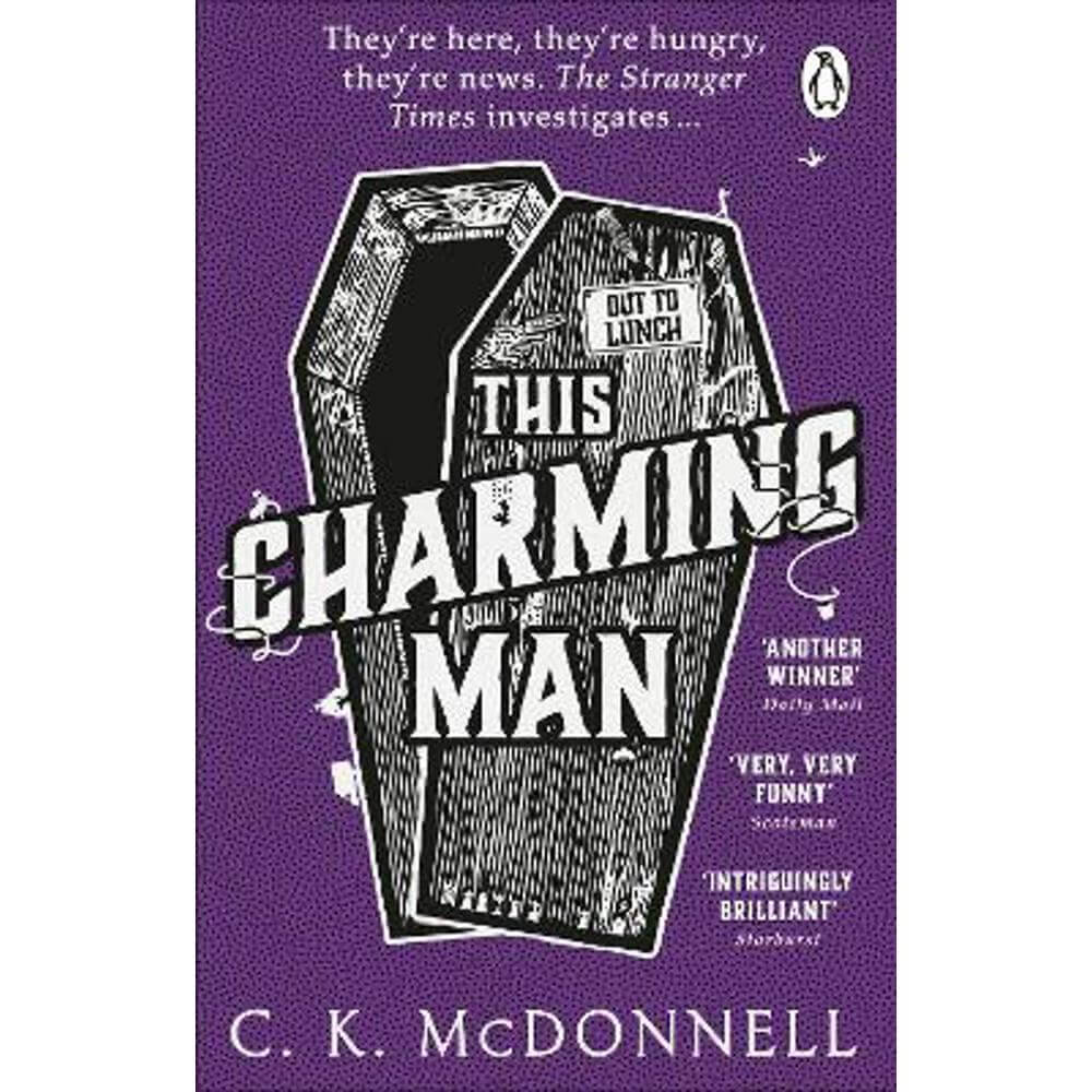 This Charming Man: (The Stranger Times 2) (Paperback) - C. K. McDonnell